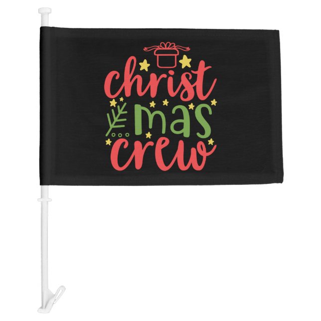 Christmas crew       car flag (Front)