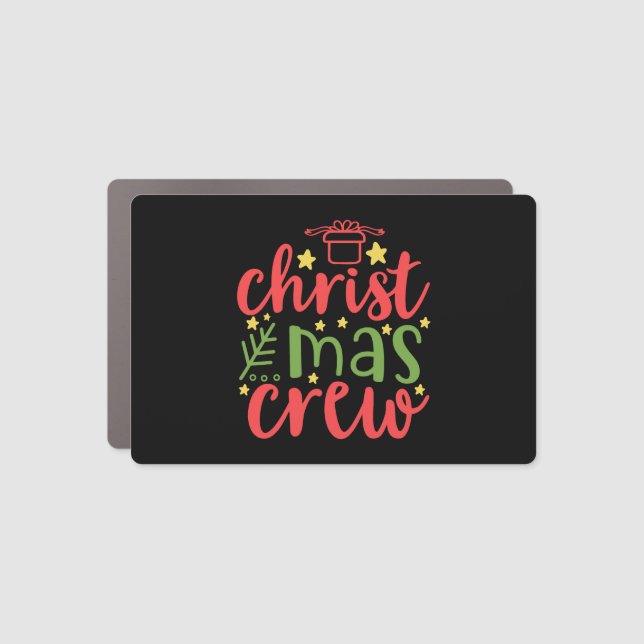 Christmas crew       car magnet (Front)