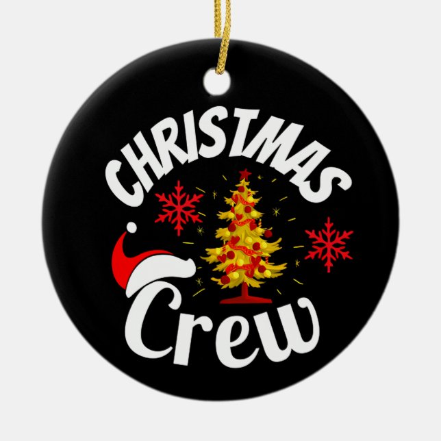 Christmas Crew Ceramic Ornament (Front)
