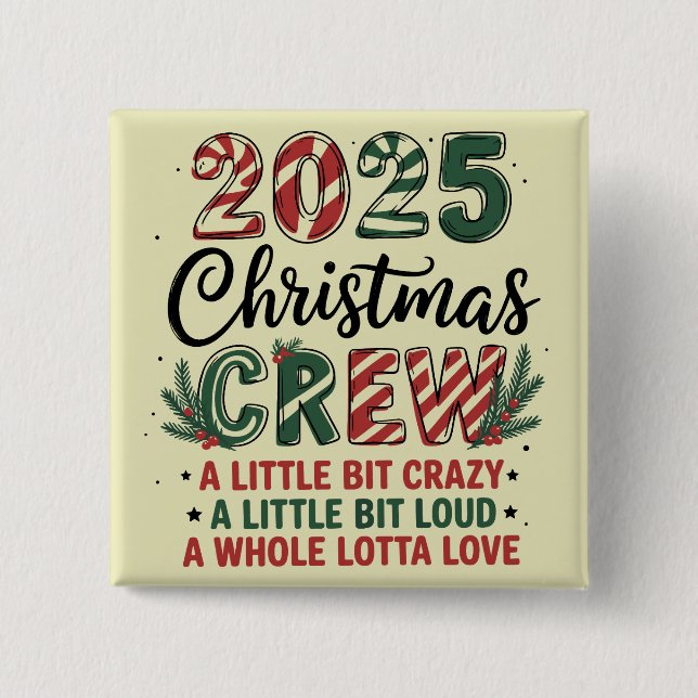 Christmas Crew Family Christmas 2025 Matching Suad Button (Front)