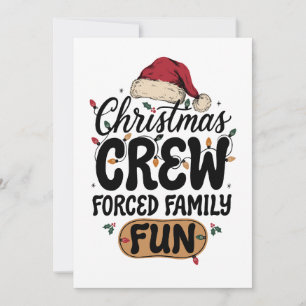 Christmas Crew Forced Family Fun Santa Hat Lights Invitation