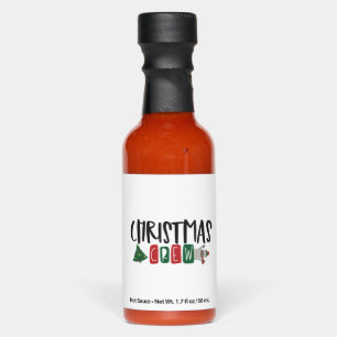 Christmas Crew     Hot Sauces