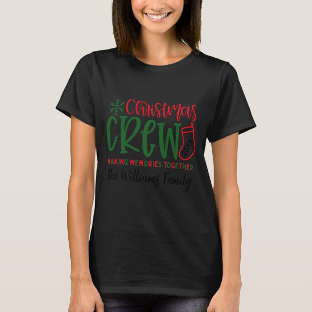 Christmas Crew Ized Christmas Family  T-Shirt (Front)