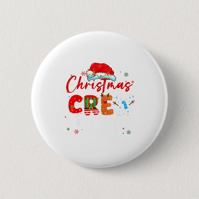 Christmas Crew Making Memories Together Xmas Light Button (Front)