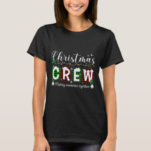 Christmas Crew Matching Family Xmas Party Men Wome T-Shirt