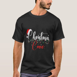 Christmas Crew Xmas Lights Family Matching Pajamas T-Shirt