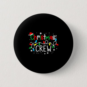 Christmas Crew Xmas Pj Christmas Family Matching P Button