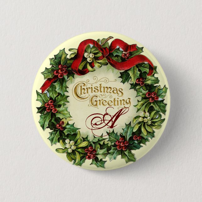 CHRISTMAS CROWN WITH MISTLETOES AND HOLLY BERRIES PINBACK BUTTON (Front)