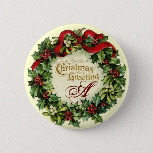 CHRISTMAS CROWN WITH MISTLETOES AND HOLLY BERRIES PINBACK BUTTON