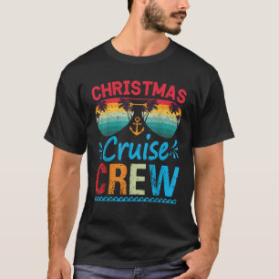 Christmas Cruise Crew Birthday Party Cruise Squad T-Shirt