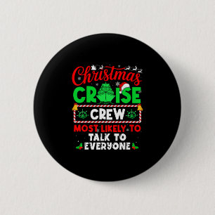 Christmas Cruise Crew Most Likely To Talk To Every Button