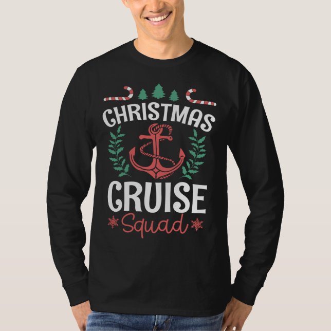 Christmas Cruise Squad Matching Family X Mas Crew  T-Shirt (Front)