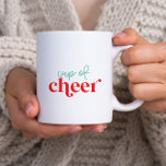 Christmas cup of cheer modern font mug<br><div class="desc">Cup of Cheer,  modern font christmas mug.</div>