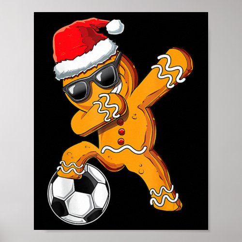 Christmas Dabbing Gingerbread Man Dab Soccer Footb Poster