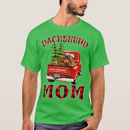 Christmas Dachshund Mom Santa Hat Truck Tree Plaid T_Shirt