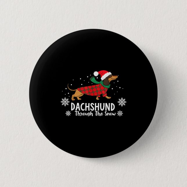 Christmas Dachshund Through The Snow Wiener Dog Sa Button (Front)