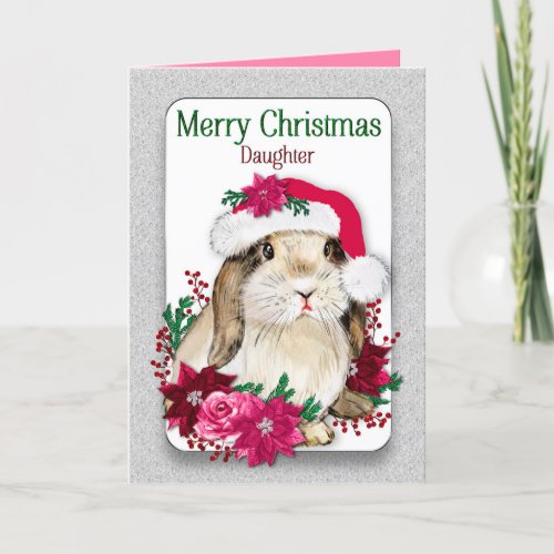 Christmas DAUGHTER Bunny Wearing Santas Hat Card
