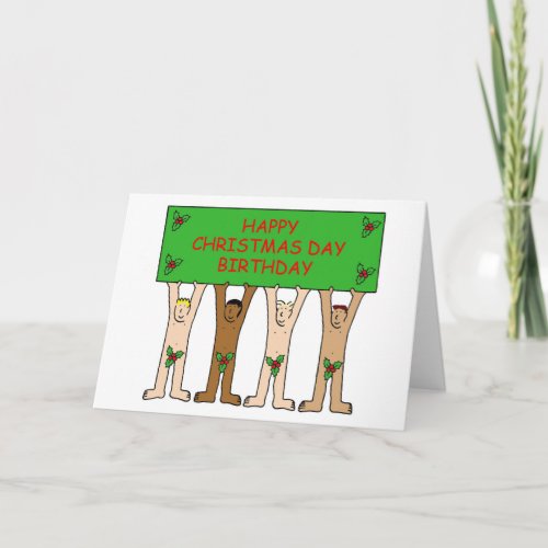 Christmas Day Birthday Humor Cartoon Men Holiday Card