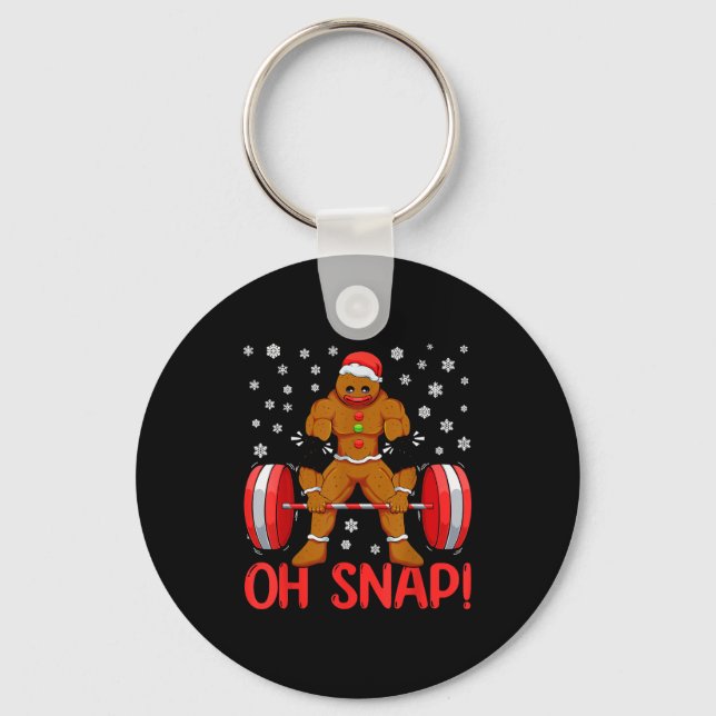 Christmas Deadlifts Workout Oh Snap Gingerbread Ma Keychain (Front)