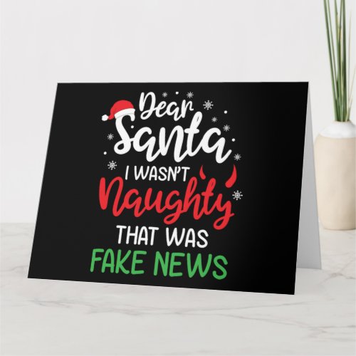 Christmas Dear Santa I Wasnt Naughty Funny Xmas Card
