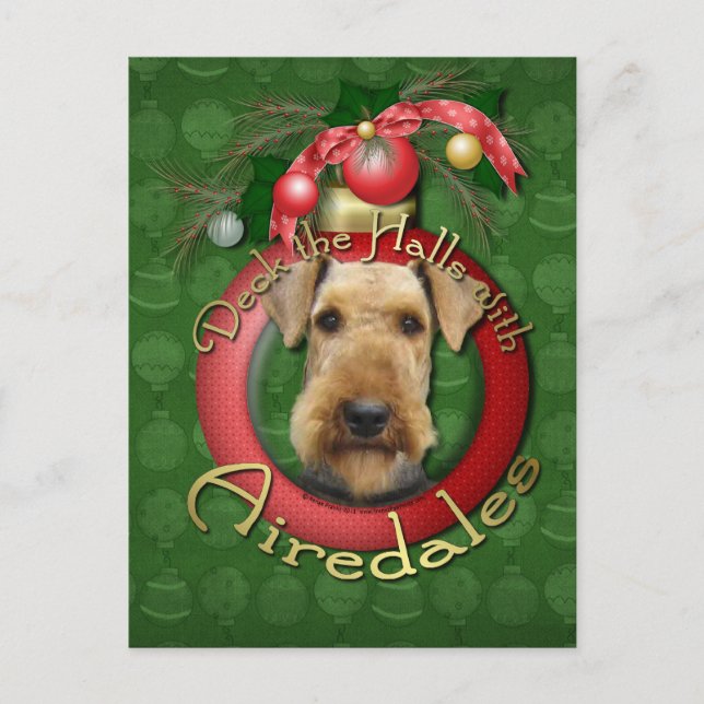 Christmas - Deck the Halls - Airedales Holiday Postcard (Front)