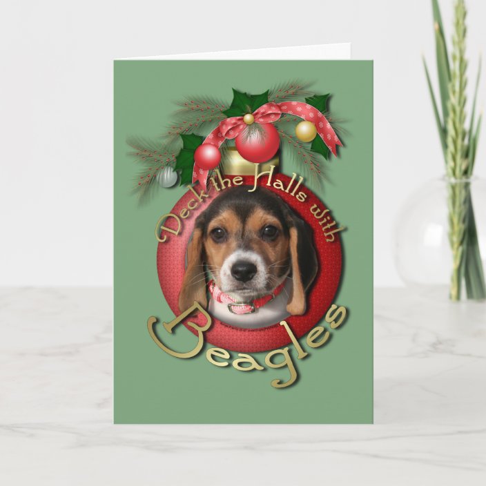 Christmas - Deck The Halls - Beagles Holiday Card 