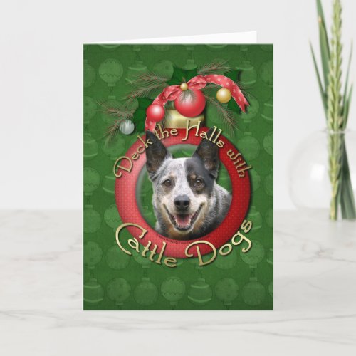 Christmas _ Deck the Halls _ Cattle Dogs Holiday Card