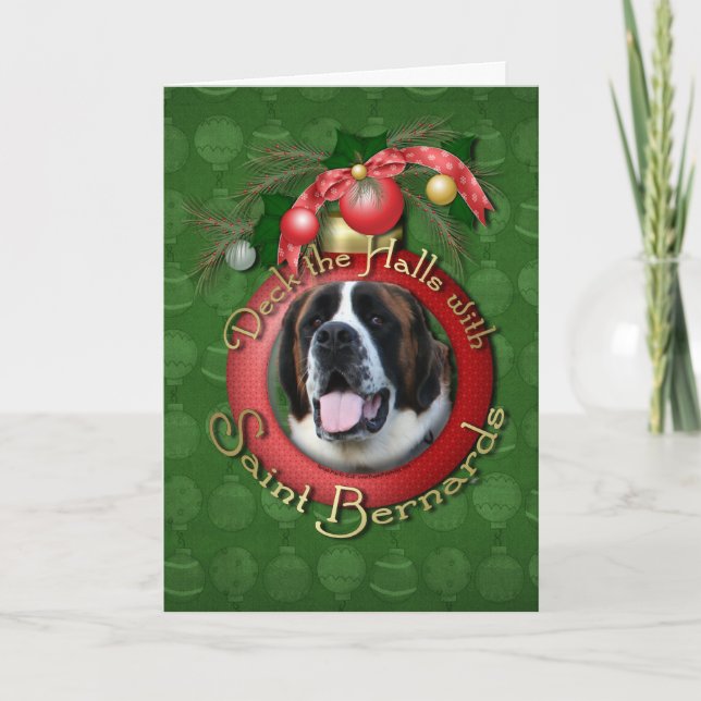 Christmas - Deck the Halls - Saint Bernards - Mae Holiday Card (Front)