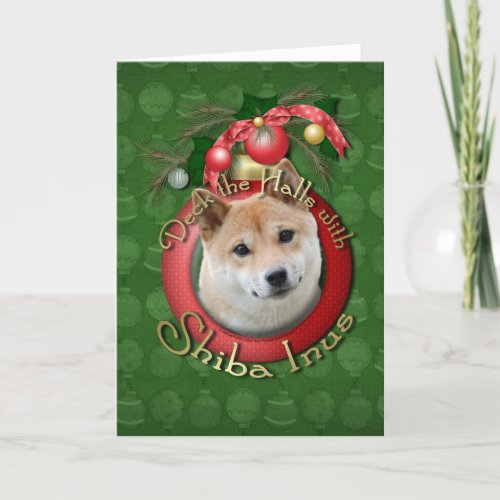 Christmas _ Deck the Halls _ Shiba Inu Holiday Card