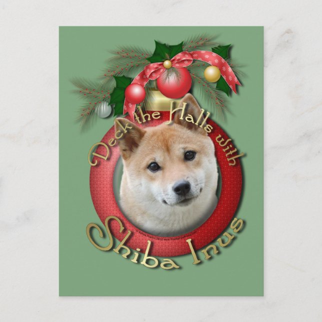Christmas - Deck the Halls - Shiba Inu Holiday Postcard (Front)