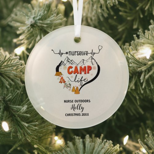 Christmas Decor Nurse Outdoors Camp Adventure Gift Glass Ornament