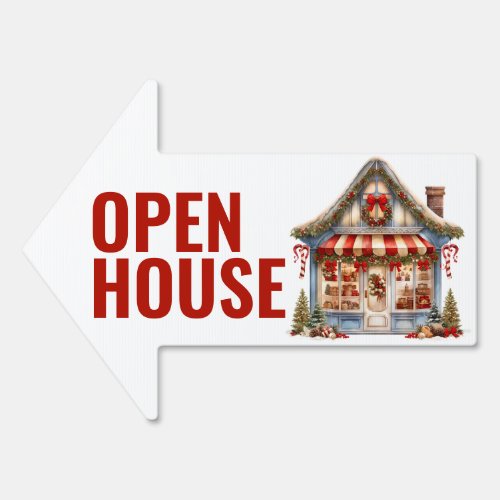 CHRISTMAS DECORATED STOREFRONT OPEN HOUSE Arrow Sign