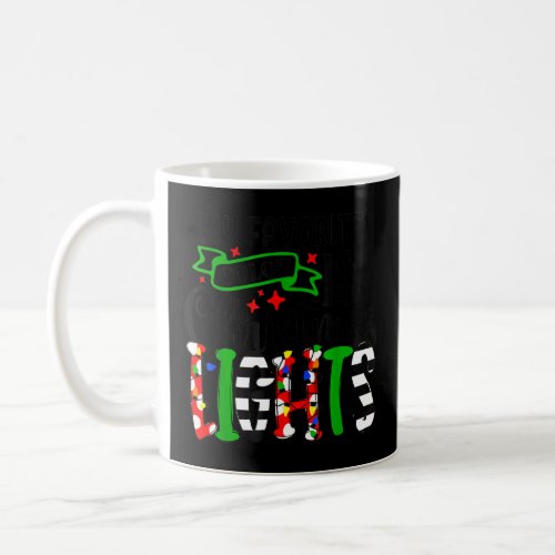 Christmas Decorations My Favorite Color Is Christm Coffee Mug