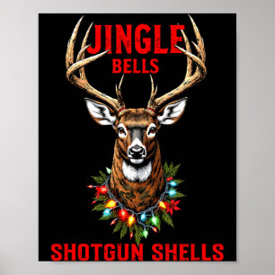 Christmas Deer Hunting Dashing Through Snow Jingle Poster