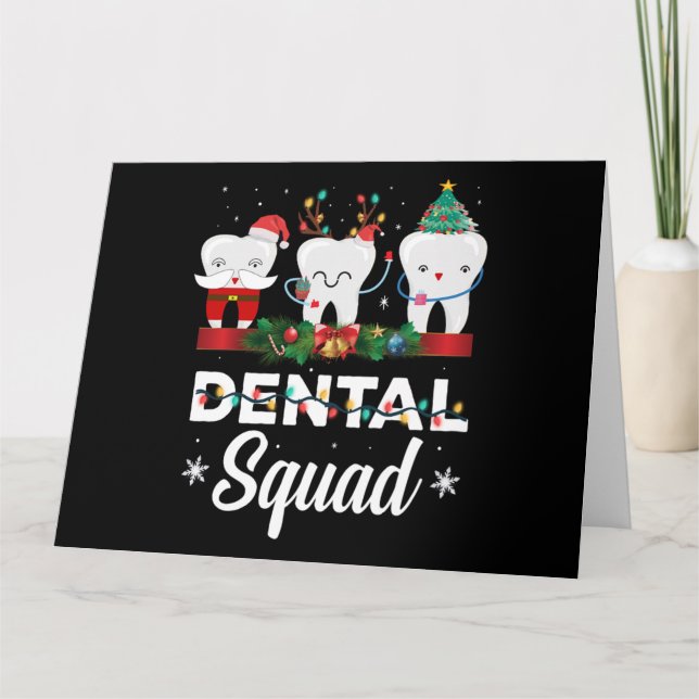 Christmas Dental Squad Clothing Funny Xmas Dentist Card (Front)