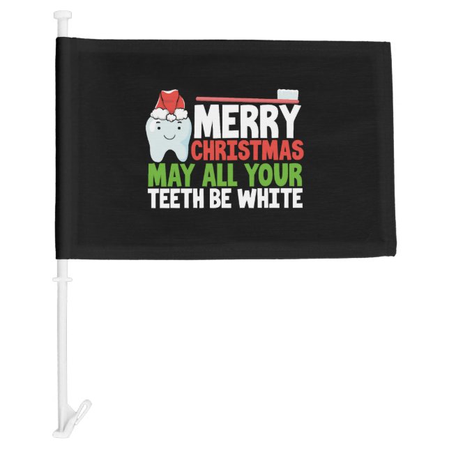 Christmas Dentist Shirts Christmas Dental Shirt Car Flag (Front)
