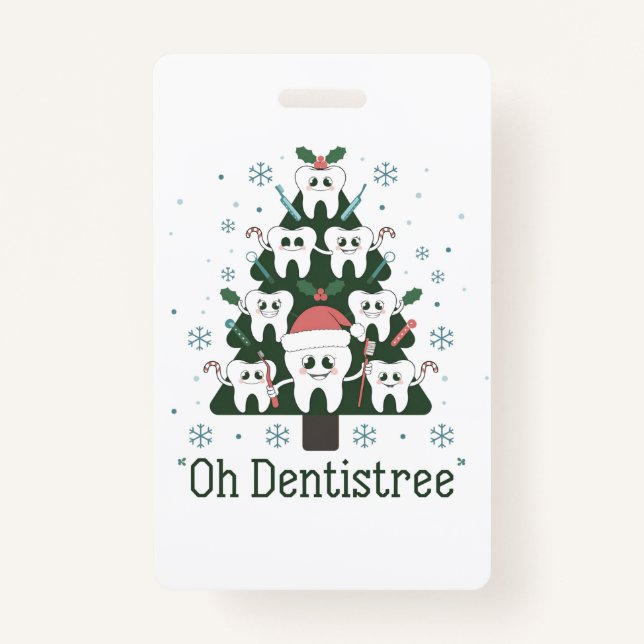 Christmas Dentist Tree Dental Oh Dentistree Tooth  Badge (Front)