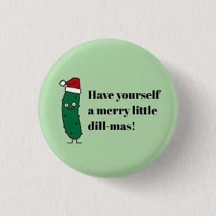 Christmas Dill Pickle wearing a Santa Hat Button
