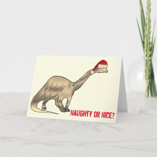 Christmas Dinosaur Naughty or Nice Quote Card (Front)