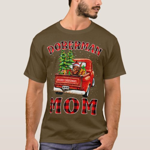 Christmas Doberman Mom Santa Hat Truck Tree Plaid  T_Shirt