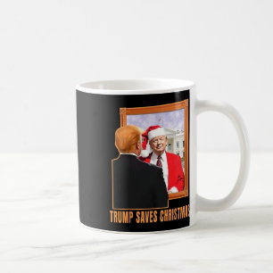Christmas Donald Trump President 2024 Trump Saves  Coffee Mug