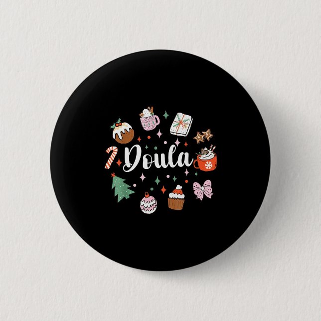 Christmas Doula Midwife Birth Worker Stpartum Xmas Button (Front)