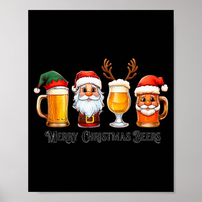 Christmas Drinking Merry Christmas Santa Beer  Poster (Front)