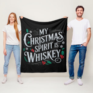 Christmas Drinking Whiskey Lovers Drinker Saying  Fleece Blanket