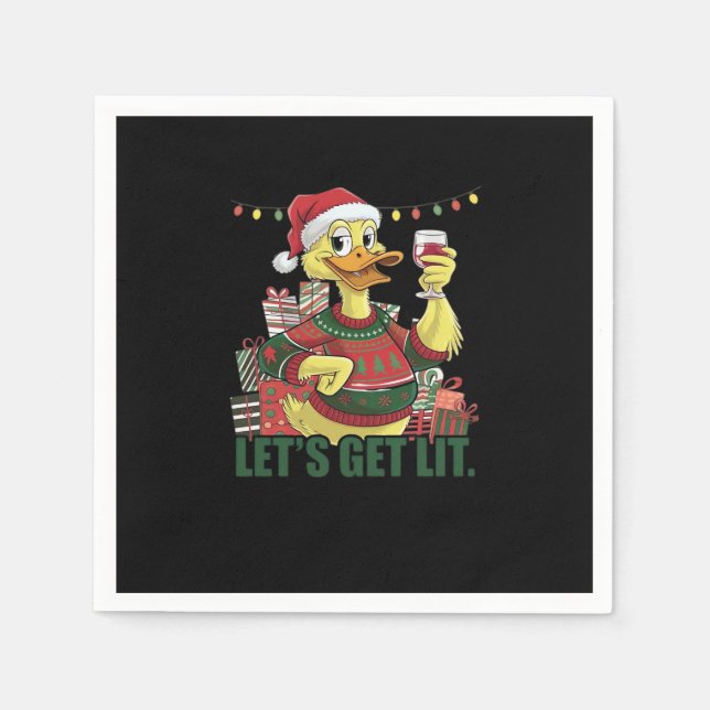 Christmas Duck, Let's Get Lit  Napkins (Front)