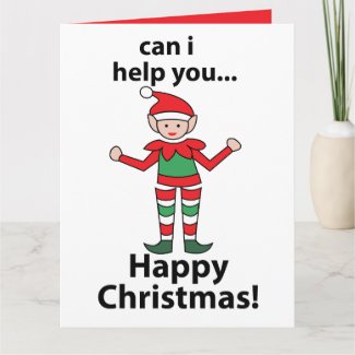 Christmas Elf Can I Help You Happy Christmas Elf