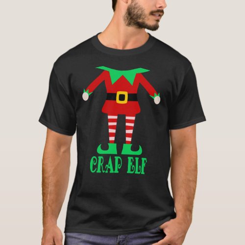 Christmas elf _ Crap elf _ body T_Shirt