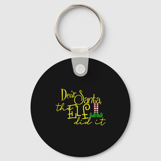 Christmas Elf Did It Keychain (Front)