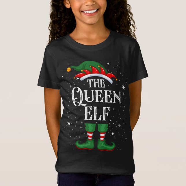 Christmas Elf Matching Family Funny The Queen Elf T-Shirt (Front)