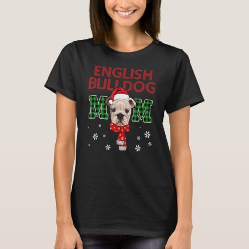 Christmas English Bulldog Mom Plaid Santa Hat Cute T_Shirt